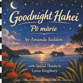 Goodnight Hahei Pō mārie