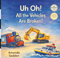 Uh Oh! All the Vehicles Are Broken!