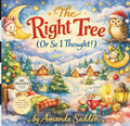 The Right Tree (Or So I Thought!)